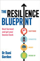 Book cover of: Resilience Blueprint. By: Dani Gordon