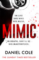 Book cover of: Mimic. By: Daniel Cole