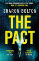 Pact, The gripping thriller for readers who love dark academia and shocking twists 9781409198321 Sharon Bolton