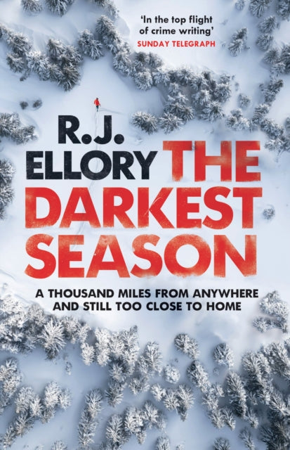 Book cover of: Darkest Season. By: R.j. Ellory