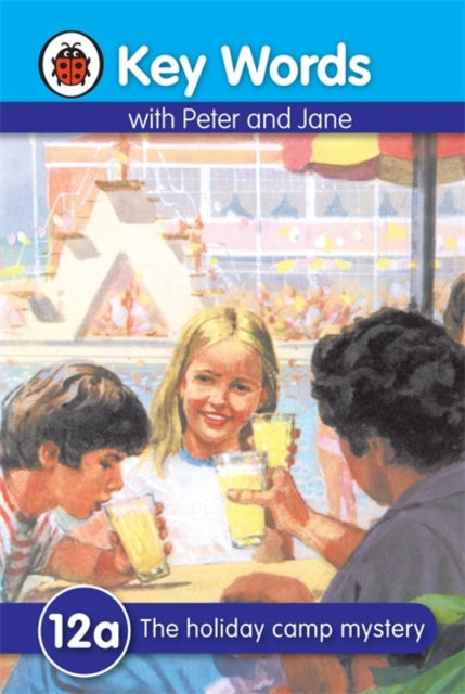 Book cover of: Key Words: 12a The holiday camp mystery