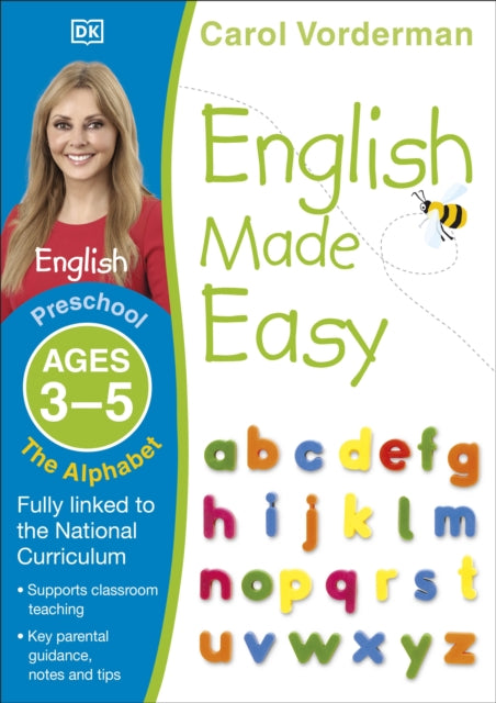 Book cover of: English Made Easy: The Alphabet, Ages 3-5 (Preschool). By: Carol Vorderman