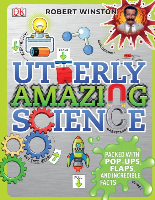 Book cover of: Utterly Amazing Science