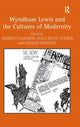 Book cover of: Wyndham Lewis and the Cultures of Modernity. By: Andrzej Gąsiorek