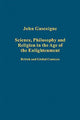 Book cover of: Science, Philosophy and Religion in the Age of the Enlightenment. By: John Gascoigne