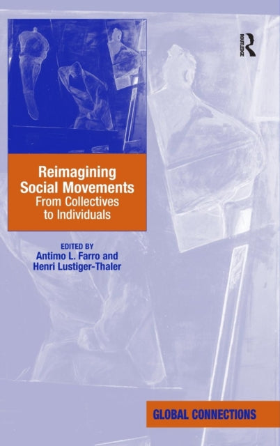 Book cover of: Reimagining Social Movements. By: Kevin Mcdonald
