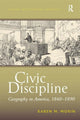 Book cover of: Civic Discipline. By: Karen M. Morin