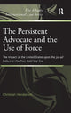 Book cover of: Persistent Advocate and the Use of Force. By: Christian Henderson