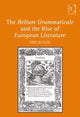 Book cover of: Bellum Grammaticale and the Rise of European Literature. By: Erik Butler