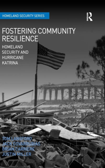 Book cover of: Fostering Community Resilience. By: Tom Lansford