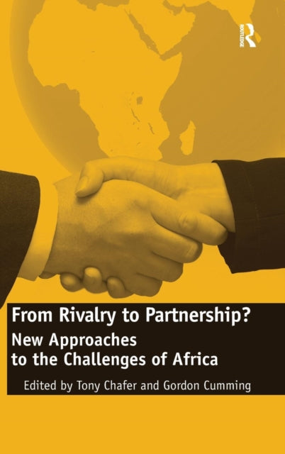 Book cover of: From Rivalry to Partnership?. By: Tony Chafer
