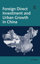 Book cover of: Foreign Direct Investment and Urban Growth in China. By: Lei Wang