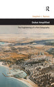 Book cover of: Dubai Amplified. By: Stephen J. Ramos