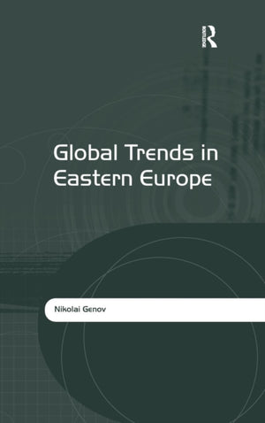 Global Trends in Eastern Europe