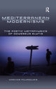 Book cover of: Mediterranean Modernisms. By: Marinos Pourgouris