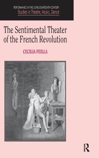 Book cover of: Sentimental Theater of the French Revolution