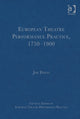 Book cover of: European Theatre Performance Practice, 1750?1900. By: Jim Davis