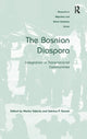 Book cover of: Bosnian Diaspora. By: Marko Valenta