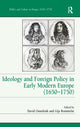 Book cover of: Ideology and Foreign Policy in Early Modern Europe (1650-1750). By: David Onnekink