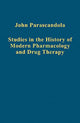 Book cover of: Studies in the History of Modern Pharmacology and Drug Therapy. By: John Parascandola