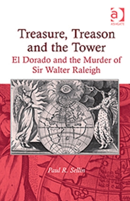 Book cover of: Treasure, Treason and the Tower. By: Paul R. Sellin