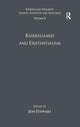Book cover of: Volume 9: Kierkegaard and Existentialism. By: Jon Stewart undifferentiated
