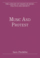 Book cover of: Music and Protest. By: Ian Peddie