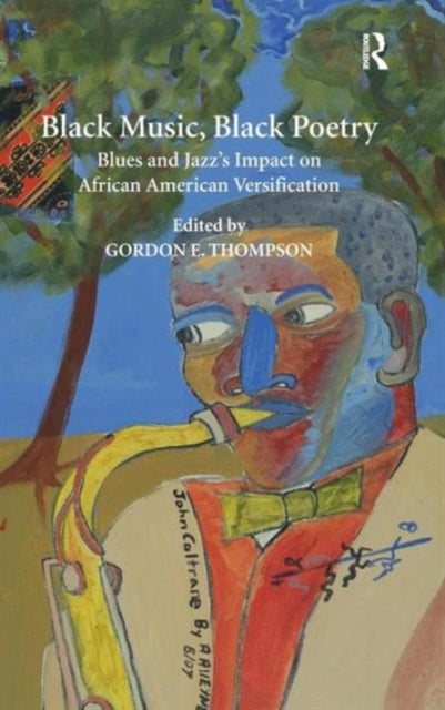 Book cover of: Black Music, Black Poetry. By: Gordon E. Thompson
