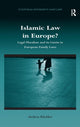 Book cover of: Islamic Law in Europe?. By: Andrea Büchler