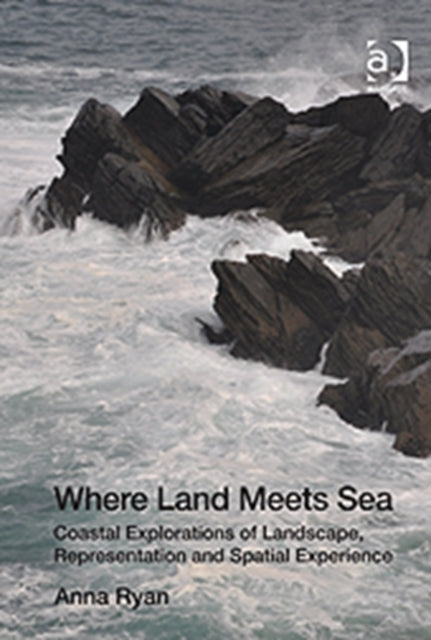 Book cover of: Where Land Meets Sea. By: Anna Ryan