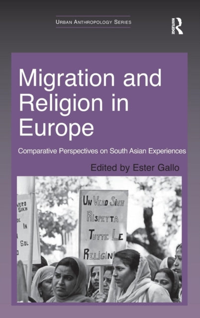 Book cover of: Migration and Religion in Europe. By: Ester Gallo