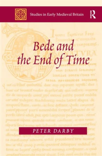 Book cover of: Bede and the End of Time. By: Peter Darby