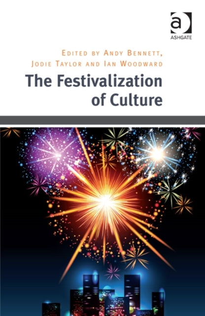 Book cover of: Festivalization of Culture. By: Andy Bennett