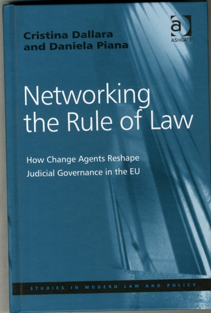 Book cover of: Networking the Rule of Law. By: Daniela Piana