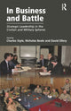 Book cover of: In Business and Battle. By: Charles Style