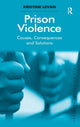 Book cover of: Prison Violence. By: Kristine Levan