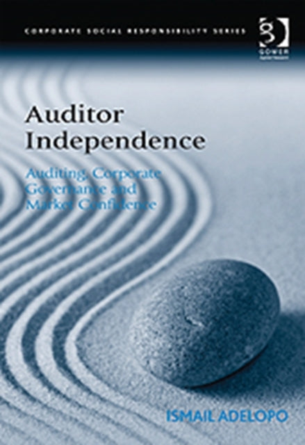 Book cover of: Auditor Independence. By: Ismail Adelopo