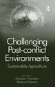 Book cover of: Challenging Post-conflict Environments. By: Alpaslan Özerdem