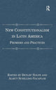 Book cover of: New Constitutionalism in Latin America. By: Detlef Nolte