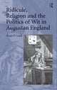 Book cover of: Ridicule, Religion and the Politics of Wit in Augustan England. By: Roger D. Lund