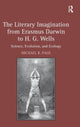 Book cover of: Literary Imagination from Erasmus Darwin to H.G. Wells. By: Michael R. Page