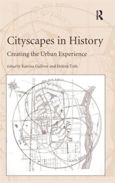 Book cover of: Cityscapes in History. By: Katrina Gulliver