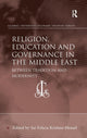 Book cover of: Religion, Education and Governance in the Middle East. By: Sai Felicia Krishna-Hensel