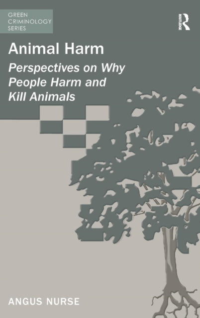 Book cover of: Animal Harm. By: Angus Nurse