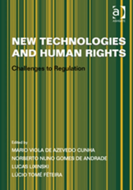 Book cover of: New Technologies and Human Rights. By: Mario Viola de Azevedo Cunha