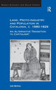 Book cover of: Land, Proto-Industry and Population in Catalonia, c. 1680-1829. By: Julie Marfany