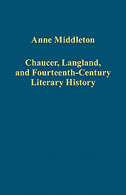 Book cover of: Chaucer, Langland, and Fourteenth-Century Literary History