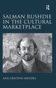 Book cover of: Salman Rushdie in the Cultural Marketplace