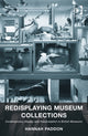 Book cover of: Redisplaying Museum Collections. By: Hannah Paddon