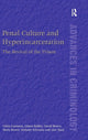 Book cover of: Penal Culture and Hyperincarceration. By: Chris Cunneen
